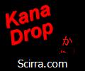 Kana Drop